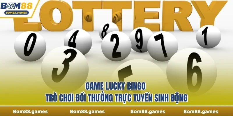Game Lucky Bingo