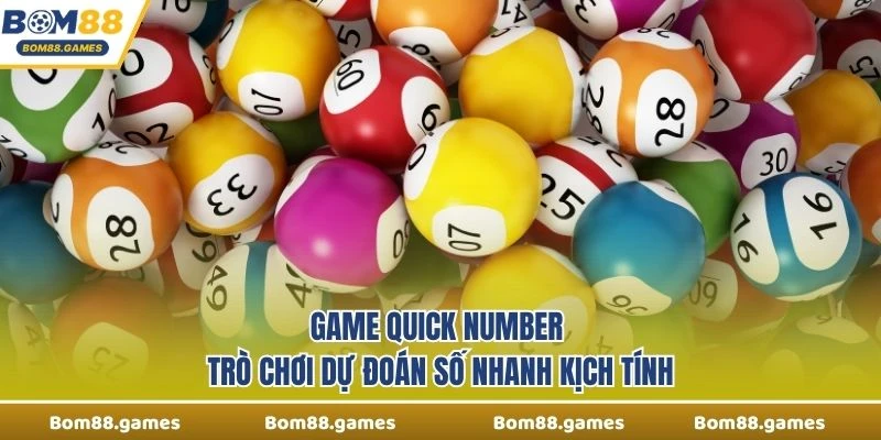 Game Quick Number