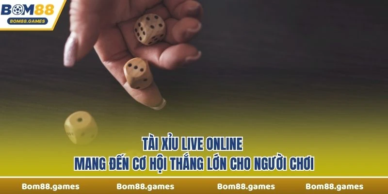 Tài Xỉu Live